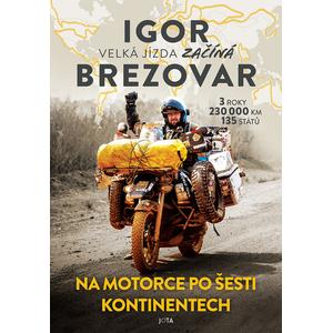 Cartea Igor Brezovar. Începe marea călătorie