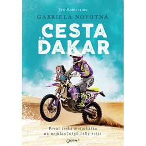 Cartea Gabriela Novotná. Drumul spre Dakar