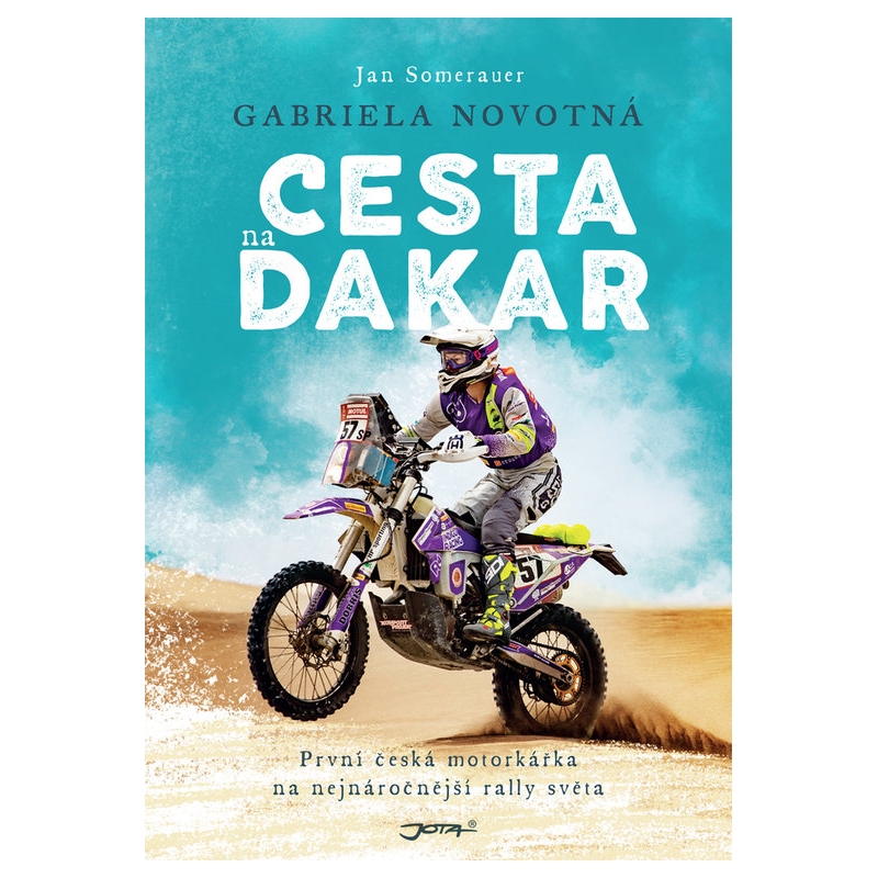 Cartea Gabriela Novotná. Drumul spre Dakar